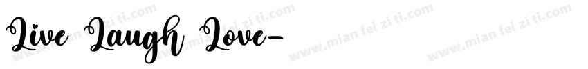 Live Laugh Love字体转换